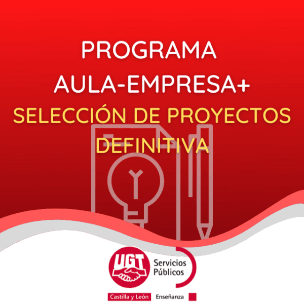 Programa Aula-empresa+. Resolución de definitiva de proyectos ...
