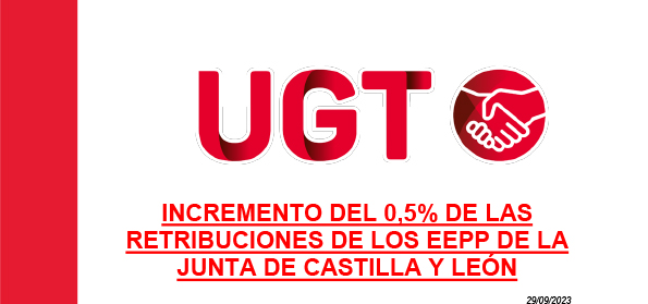 Incremento del 0,5% de las retribuciones de los EEPP de la Junta de Castilla y León