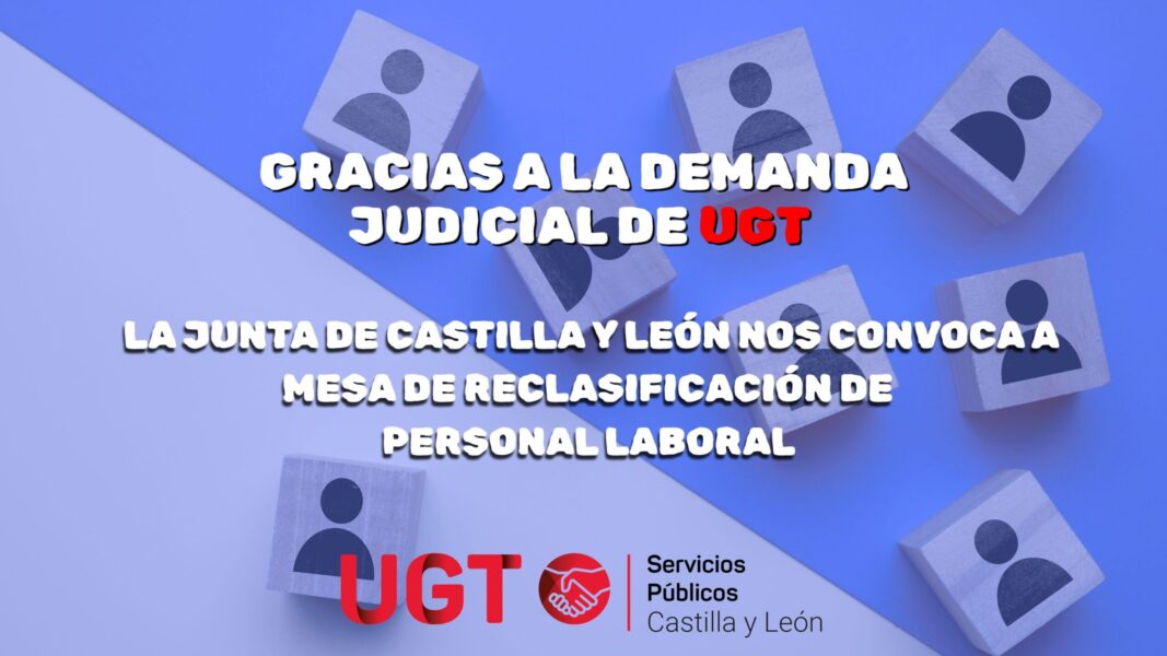 La Junta de Castilla y León nos convoca a Mesa de Reclasificación de Personal Laboral