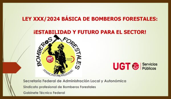 Ley Básica de Bomberos Forestales.